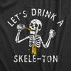 Mens Lets Drink A Skele Ton T Shirt Funny Halloween Party Skeleton Drinking Tee For Guys