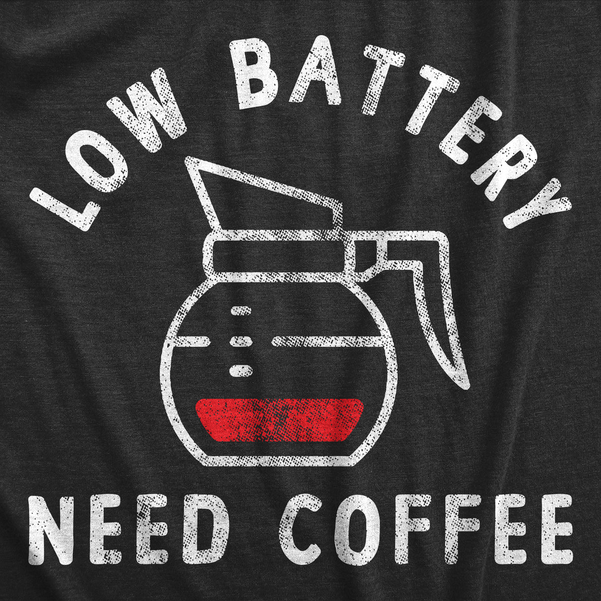 Womens Low Battery Need Coffee T Shirt Funny Sarcastic Low Power Bar Tee for Ladies