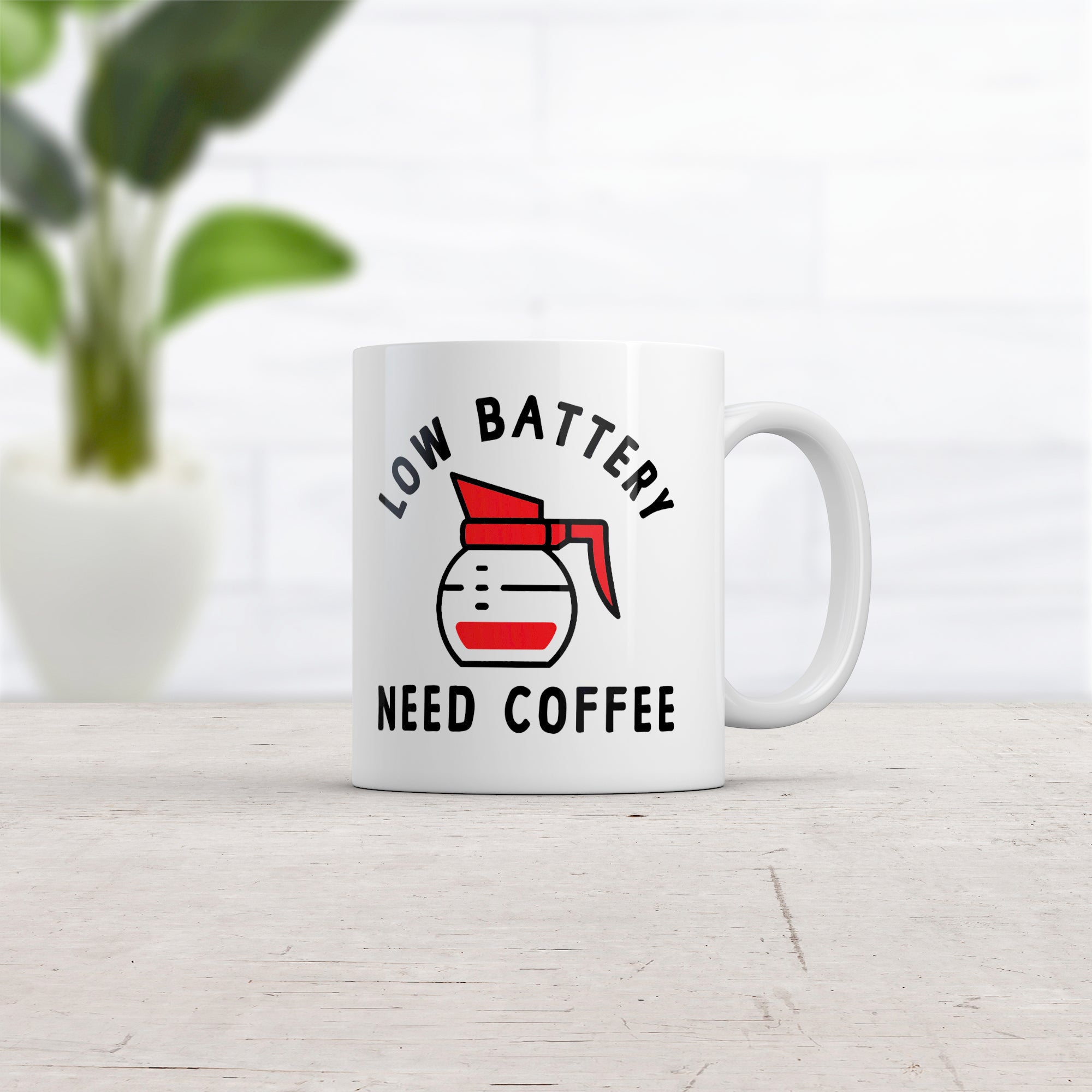 HUMOR - LOW BATTERY - 11oz Coffee Mug