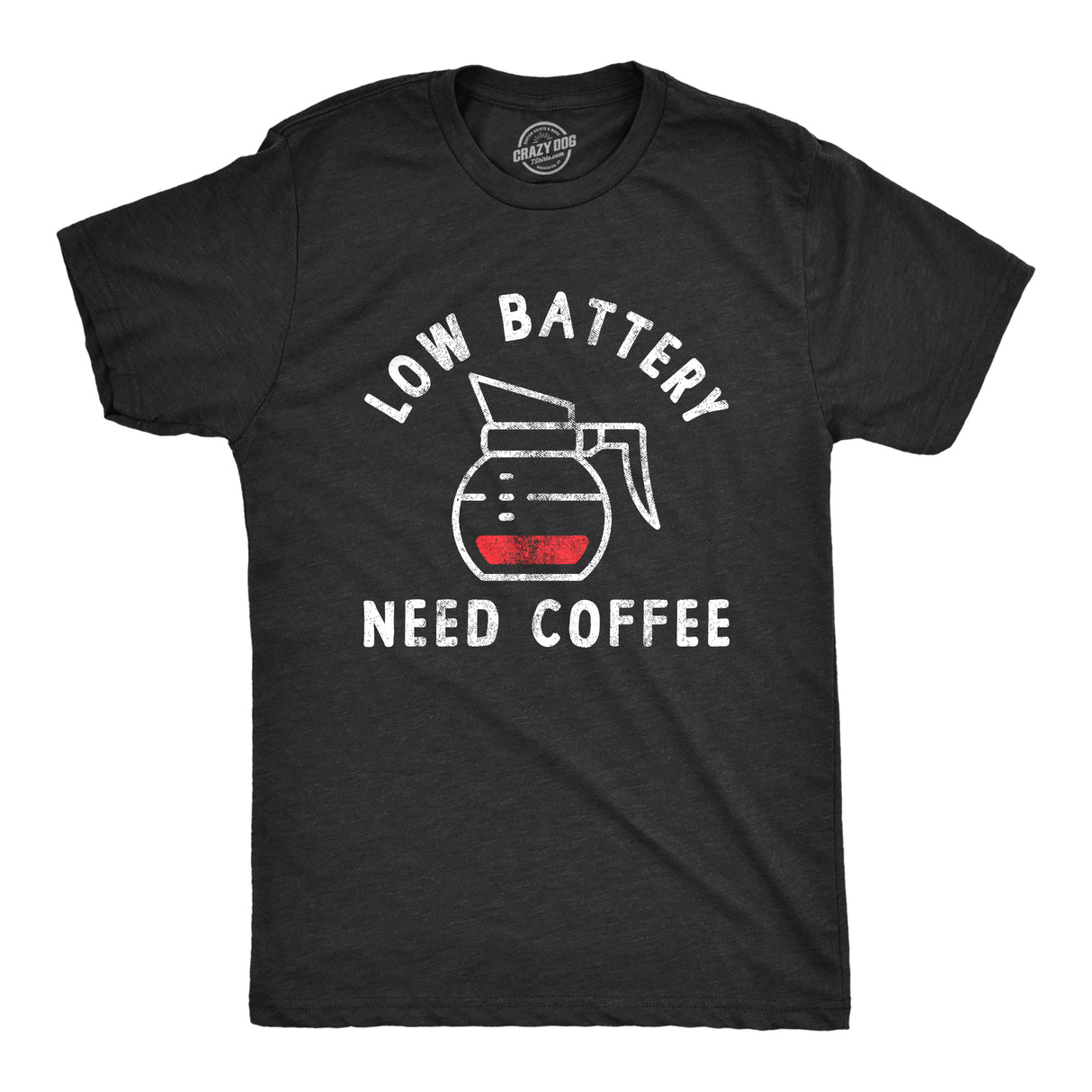 Mens Low Battery Need Coffee T Shirt Funny Sarcastic Low Power Bar Tee for Guys
