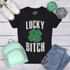 Womens Lucky Bitch T Shirt Cute Shamrock Saint Patricks Day Tee St Patty Outfit