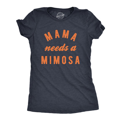 Womens Mama Needs A Mimosa T Shirt Funny Cute Mother's Day Drinking Tee For Ladies