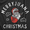 Mens Merryjuana Christmas T Shirt Funny Xmas Party 420 Santa Joint Tee For Guys