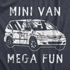 Mens Mini Van Mega Fun T Shirt Funny Parent Multi Purpose Vehicle Tee For Guys