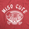 Miso Cute Dog Shirt Funny Saying Cute Graphic Hilarious Design Quote Novelty Tee