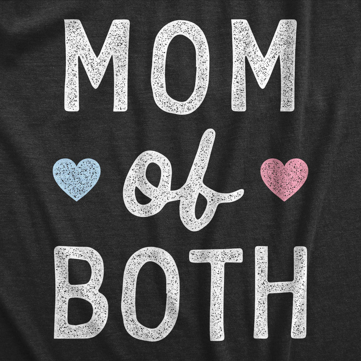 Womens Mom Of Both T Shirt Funny Cute Mother's Day Son And Daughter Tee For Laides