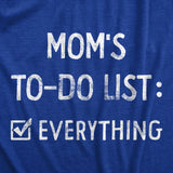 Womens Moms To Do List T Shirt Funny Sarcastic Parenting Mother Joke Novelty Tee For Ladies