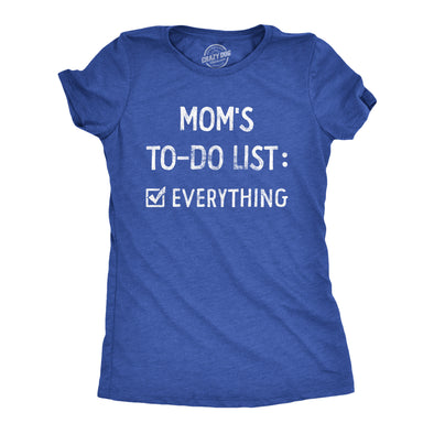 Womens Moms To Do List T Shirt Funny Sarcastic Parenting Mother Joke Novelty Tee For Ladies
