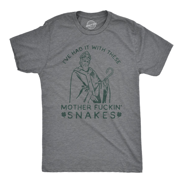 Mens Mother Fuckin Snakes T Shirt Funny St Patricks Day Quote Hilarious Saying Top