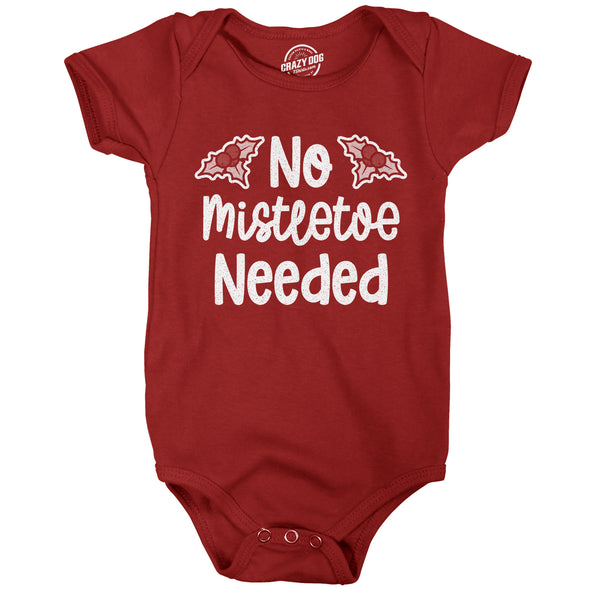 Baby Bodysuit No Mistletoe Needed Funny Christmas Kiss Graphic Novelty Jumper For Infants