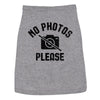 Dog Shirt No Photos Please Tshirt Funny Sarcastic Papparazzi Graphic Novelty Tee For Puppies