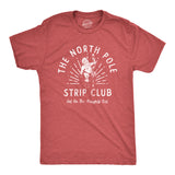 Mens North Pole Strip Club T Shirt Funny Xmas Party Sexy Santa Tee for Guys