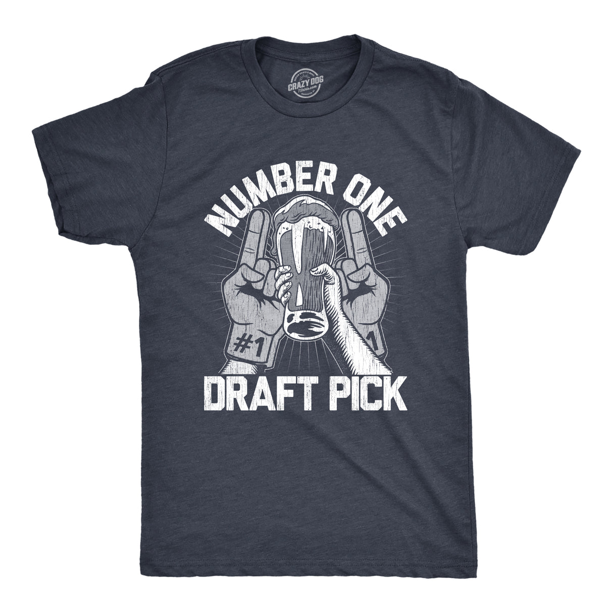 Mens Number One Draft Pick T Shirt Funny Beer On Tap Drinking Tee For Guys