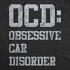 Mens OCD Obsessive Car Disorder T Shirt Funny Mechanic Garage Graphic Gift for Dad