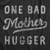 Youth One Bad Mother Hugger T Shirt Funny Sarcastic Hug Joke Text Graphic Tee For Kids