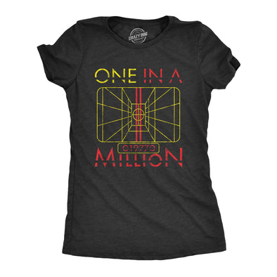 Womens One In A Million T Shirt Funny Quote Awesome Nerdy Saying Graphic Novelty Tee