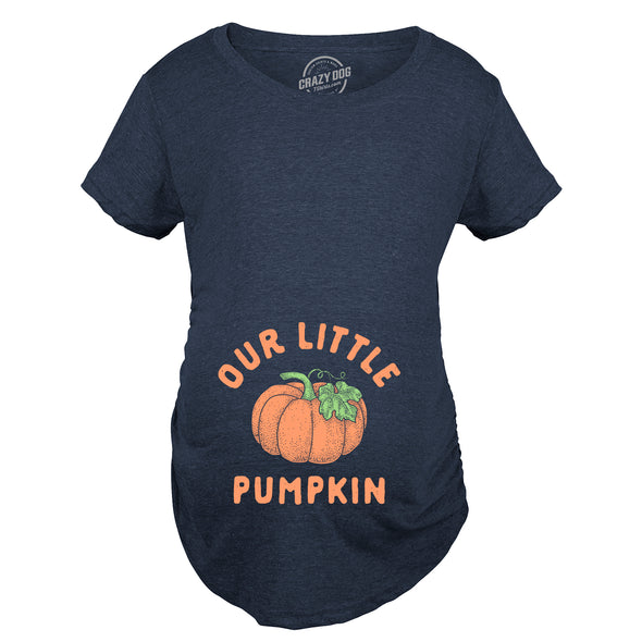 Our Little Pumpkin Maternity T Shirt Cute Pregancy Announcement Baby Shower Graphic Tee