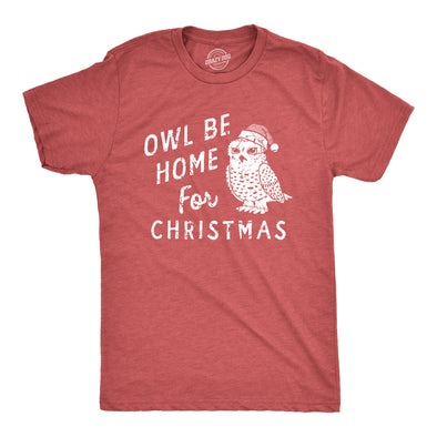Mens Owl Be Home For Christmas T Shirt Funny Xmas Party Song Bird Tee For Guys