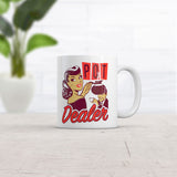 Pot Dealer Mug Funny Sarcastic Marijuana Coffee Cup - 11oz