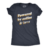 Womens Powered By Coffee and Love T Shirt Funny Retro Graphic Fun Novelty Tee for Guys