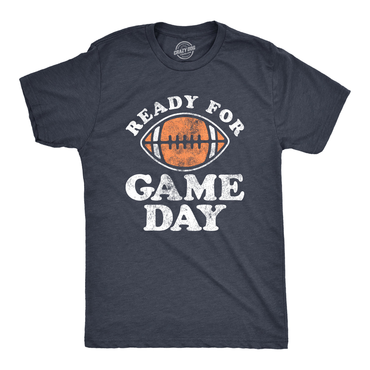 Mens Ready for Game Day T Shirt Funny Football Lovers Gridiron Tee for Guys