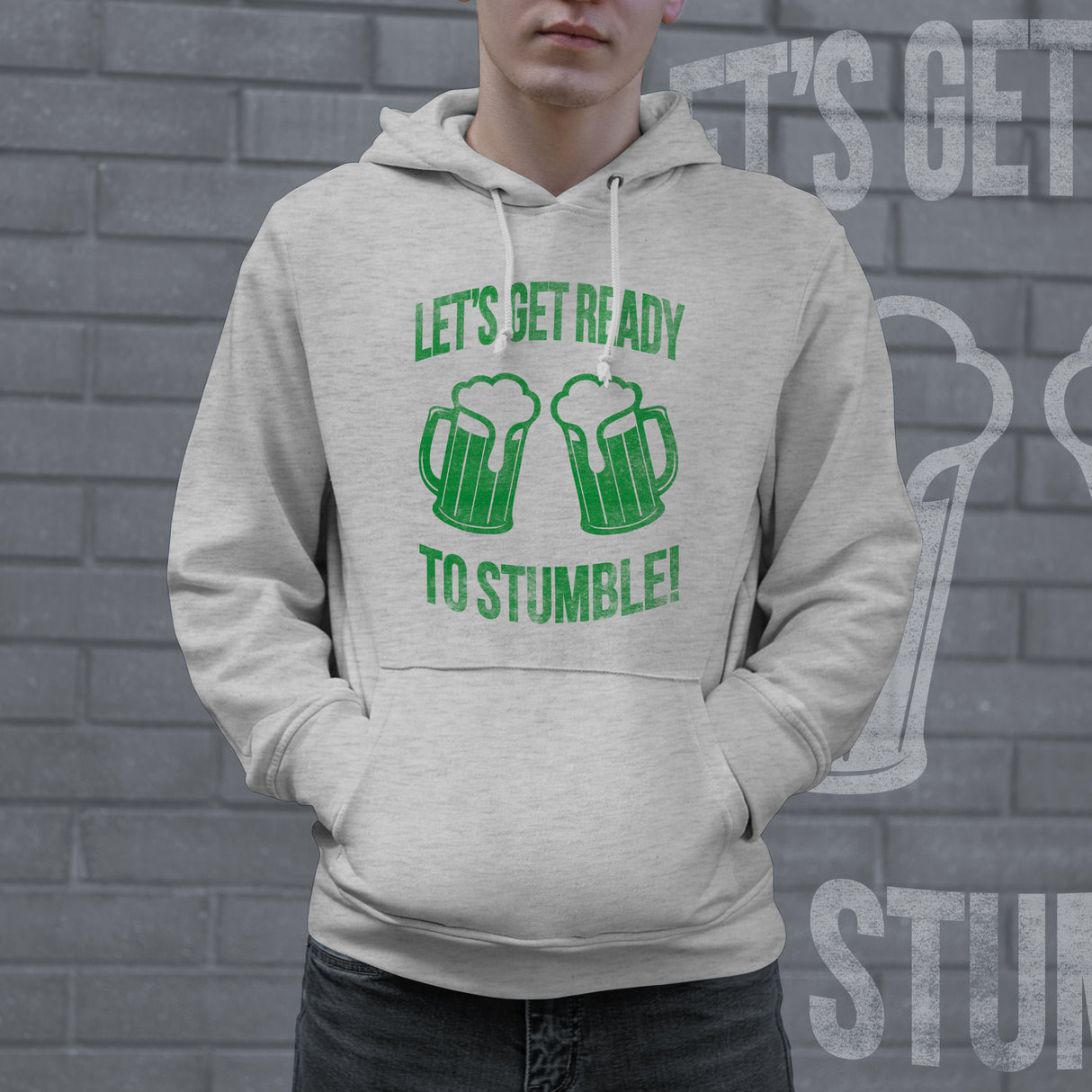 Lets Get Ready To Stumble Hoodie Funny St Patricks Day Green Saint Paddy Saying Drinking Sweatshirt