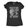 Womens Really Big Fan Of Wrap T Shirt Funny Halloween Party Mummy Rap Joke Tee For Ladies