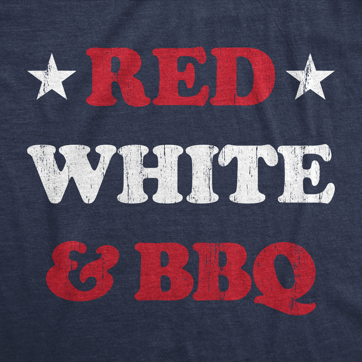 Mens Red White And BBQ T Shirt Funny Patriotic Barbecue Text Tee For Guys