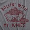 Mens Rollin With My Homies T Shirt Funny Thanksgiving Bread Dinner Roll Joke Tee For Guys