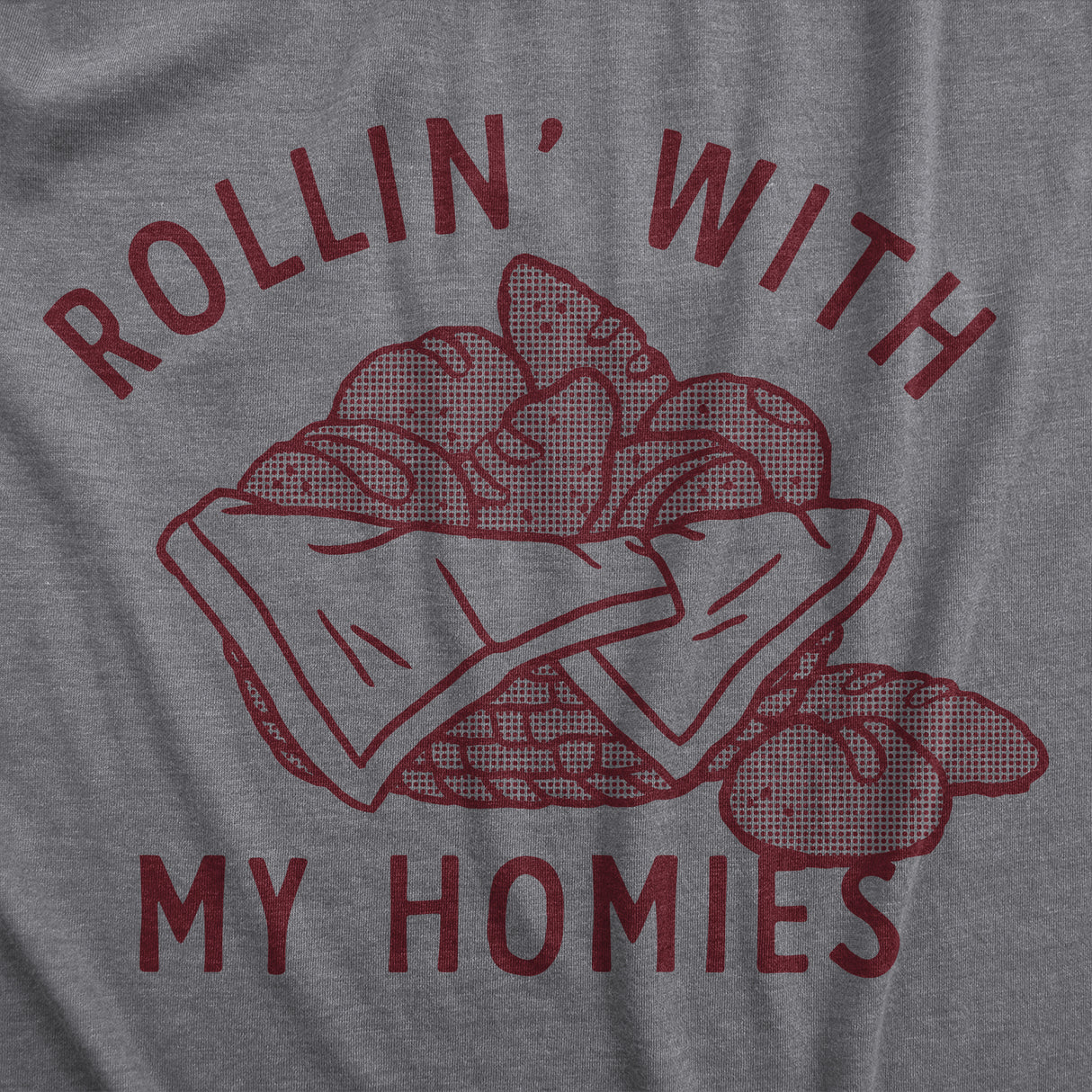 Womens Rollin With My Homies T Shirt Funny Thanksgiving Bread Dinner Roll Joke Tee for Ladies