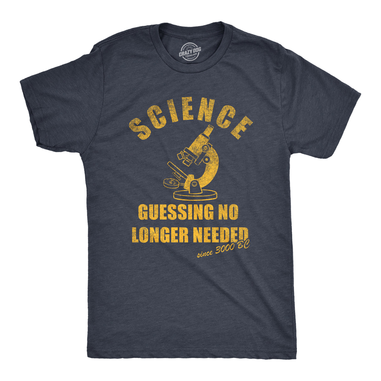 Mens Science Guessing No Longer Needed T Shirt Funny Scientific Method Joke Tee For Guys
