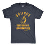 Mens Science Guessing No Longer Needed T Shirt Funny Scientific Method Joke Tee For Guys