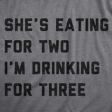Mens Shes Eating For Two Im Drinking For Three T Shirt Funny Drinking Joke Tee For Guys