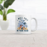 I Will Shit On Your Head Seagull Mug Funny Offensive Beach Graphic Novelty Coffee Cup-11oz