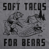Mens Soft Tacos For Bears T Shirt Funny Sarcastic Camping Bear Attack Graphic Top Gag Gift