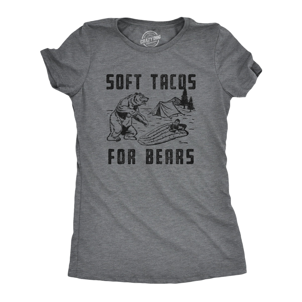 Womens Soft Tacos for Bears T Shirt Funny Sarcastic Camping Bear Attack Graphic Top Gag Gift