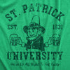Womens St Patrick University T Shirt Funny Saint Paddys Day College Tee For Ladies