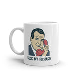 Suck My Richard Mug Funny Offensive Sex Joke Nixon Graphic Novelty Coffee Cup-11oz