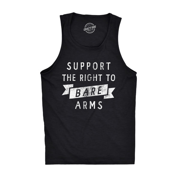 Mens Suppport The Right To Bare Arms Fitness Tank Funny Sarcastic Sleeveless Shirt Joke Novelty Tanktop For Guys