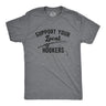 Mens Support Your Local Hookers T Shirt Funny Fishing Hook Joke Tee for Guys