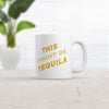 This Might Be Tequila Mug Funny Liquor Drinking Lovers Coffee Cup-11oz