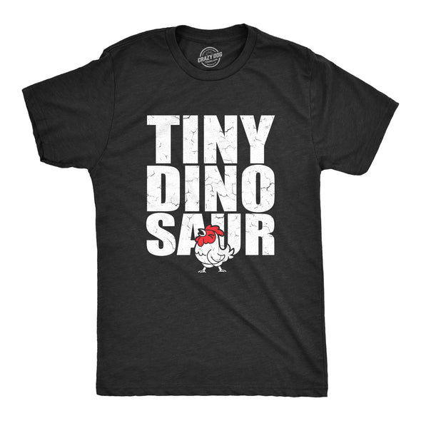 Mens Tiny Dinosaur T Shirt Funny Small Chicken Rooster Joke Tee For Guys