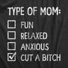 Womens Type Of Mom Cut A Bitch T Shirt Funny Sarcastic Checklist Joke Tee For Ladies