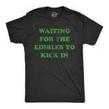 Mens Waiting For The Edibles To Kick In T Shirt Funny 420 Pot Lovers Joke Graphic Tee For Guys