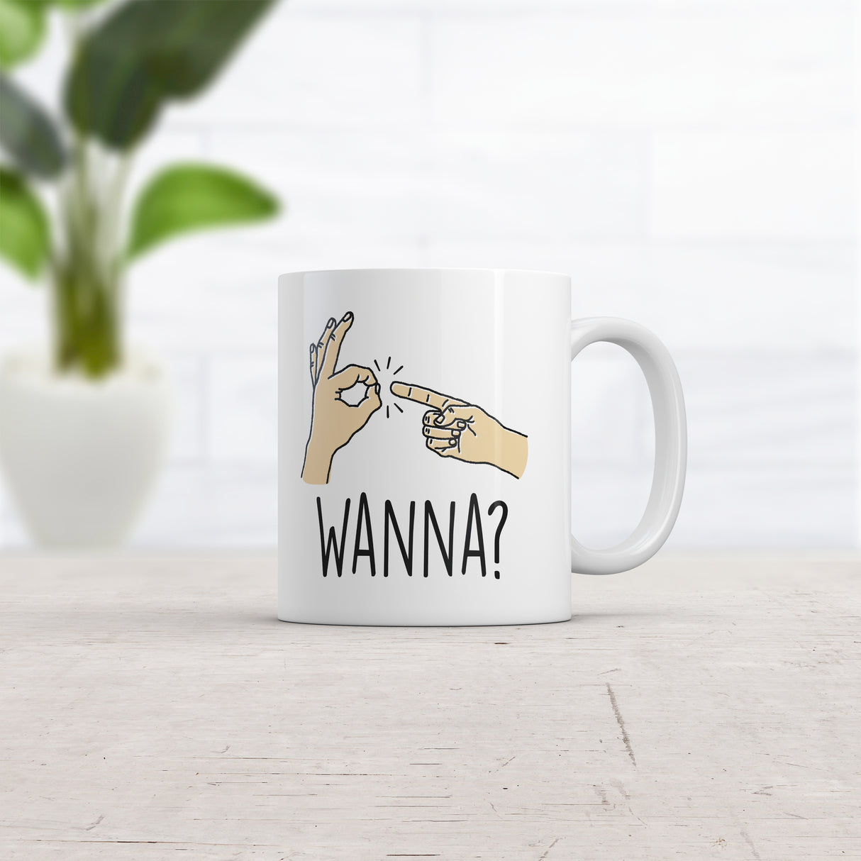 Wanna Finger Bang Mug Funny Offensive Sex Joke Hands Graphic Novelty Coffee Cup-11oz