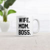Wife Mom Boss Mug Funny Mothers Day Coffee Cup - 11oz