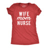 Womens Wife Mom Nurse Tshirt Cute Mother Spouse Nursing Graphic Novelty Tee For Ladies