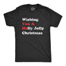 Mens Wishing You a Holly Jolly Christmas T Shirt Funny Offensive You A Ho Joke Tee For Guys
