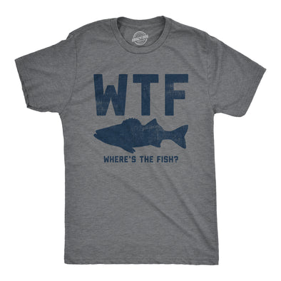 Mens WTF Wheres The Fish T Shirt Funny Fishing Acronym Fishermen Tee For Guys