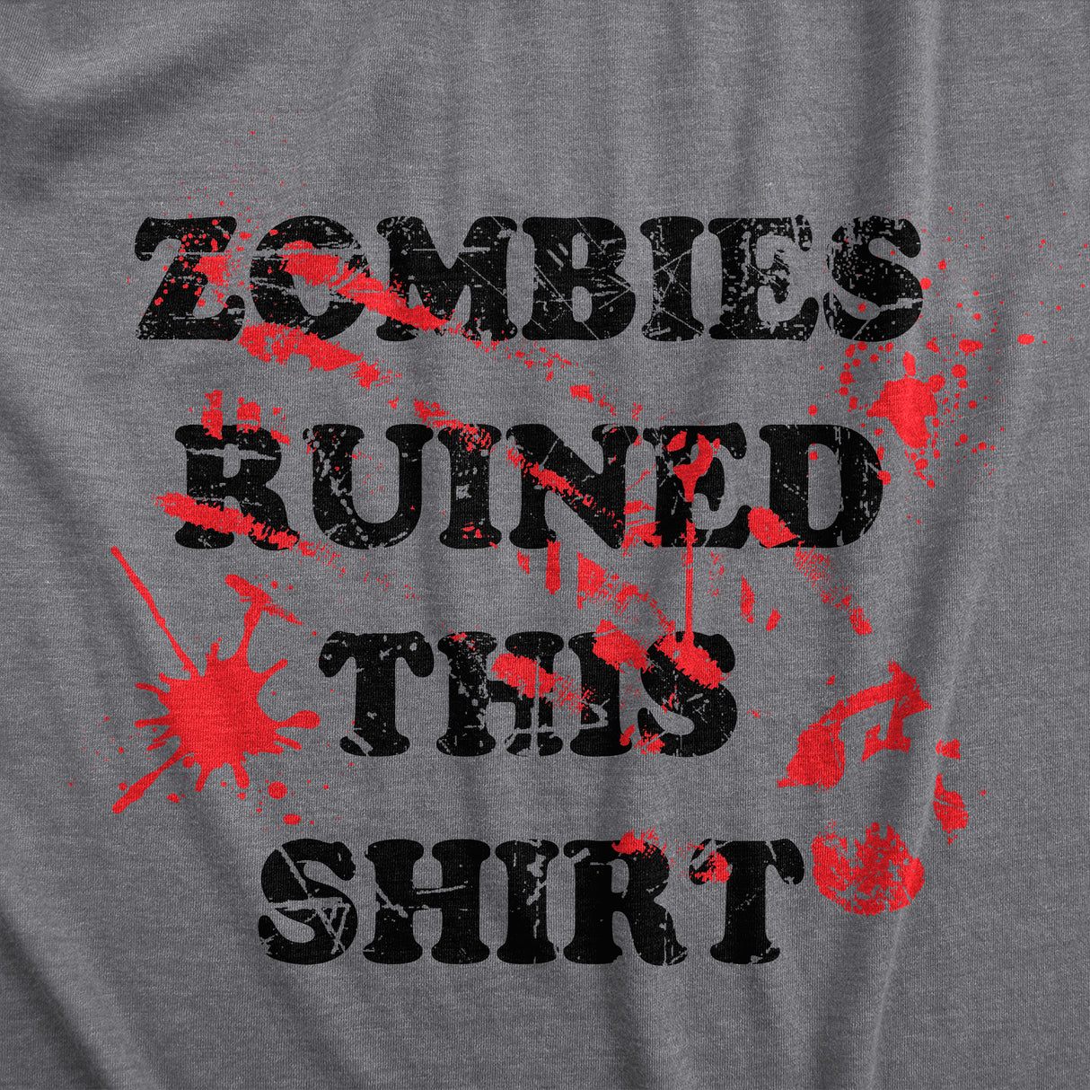 Mens Zombies Ruined This Shirt Tee Funny Bloody Halloween Undead Joke Tshirt For Guys